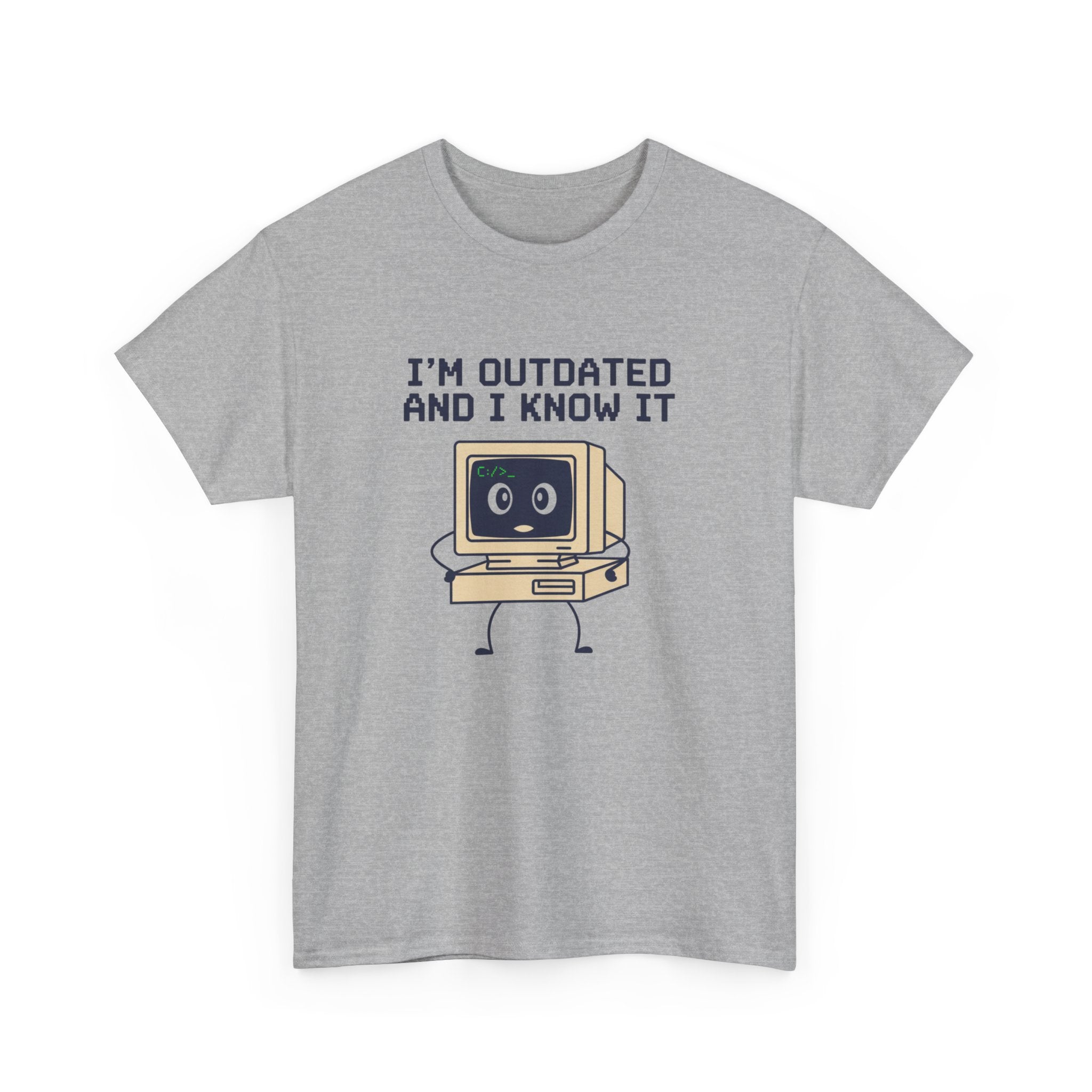 I'm Outdated and I Know It Tee — Retro Computer Graphic Shirt