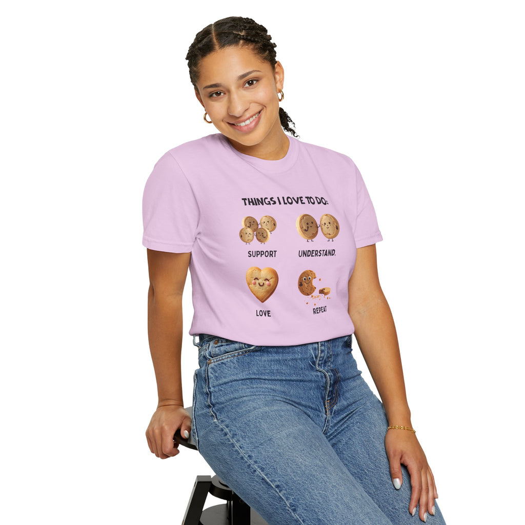 Cookie Hearts T-Shirt — "Things I Love To Do: Support, Understand, Love, Repeat" Cute Baking Graphic Tee
