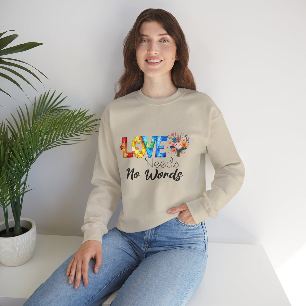 Love Needs No Words Crewneck Sweatshirt — Floral Watercolor Autism Awareness  Cozy Pullover