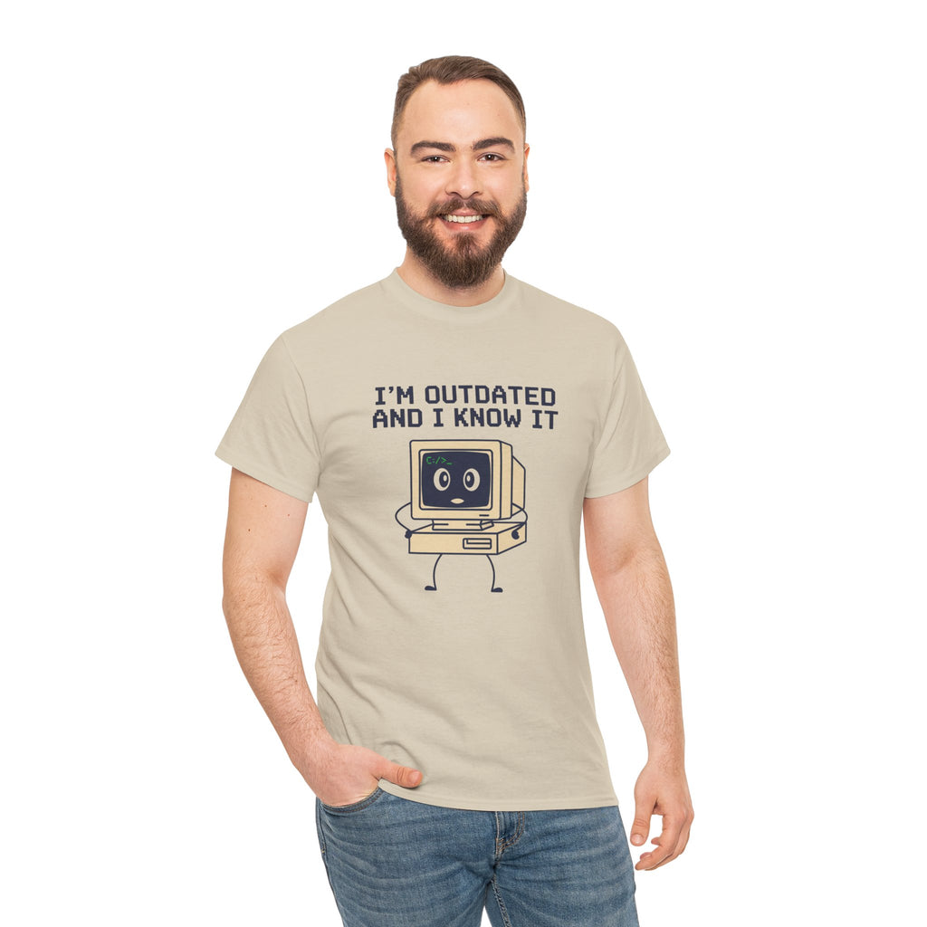 I'm Outdated and I Know It Tee — Retro Computer Graphic Shirt
