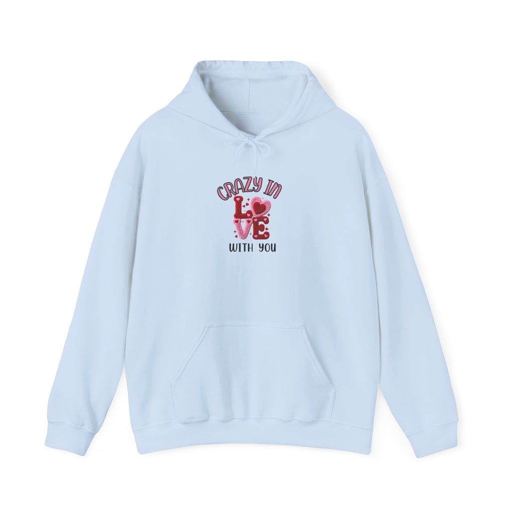 Hoodie — "Crazy in Love With You" Valentine's Heart Graphic Pullover