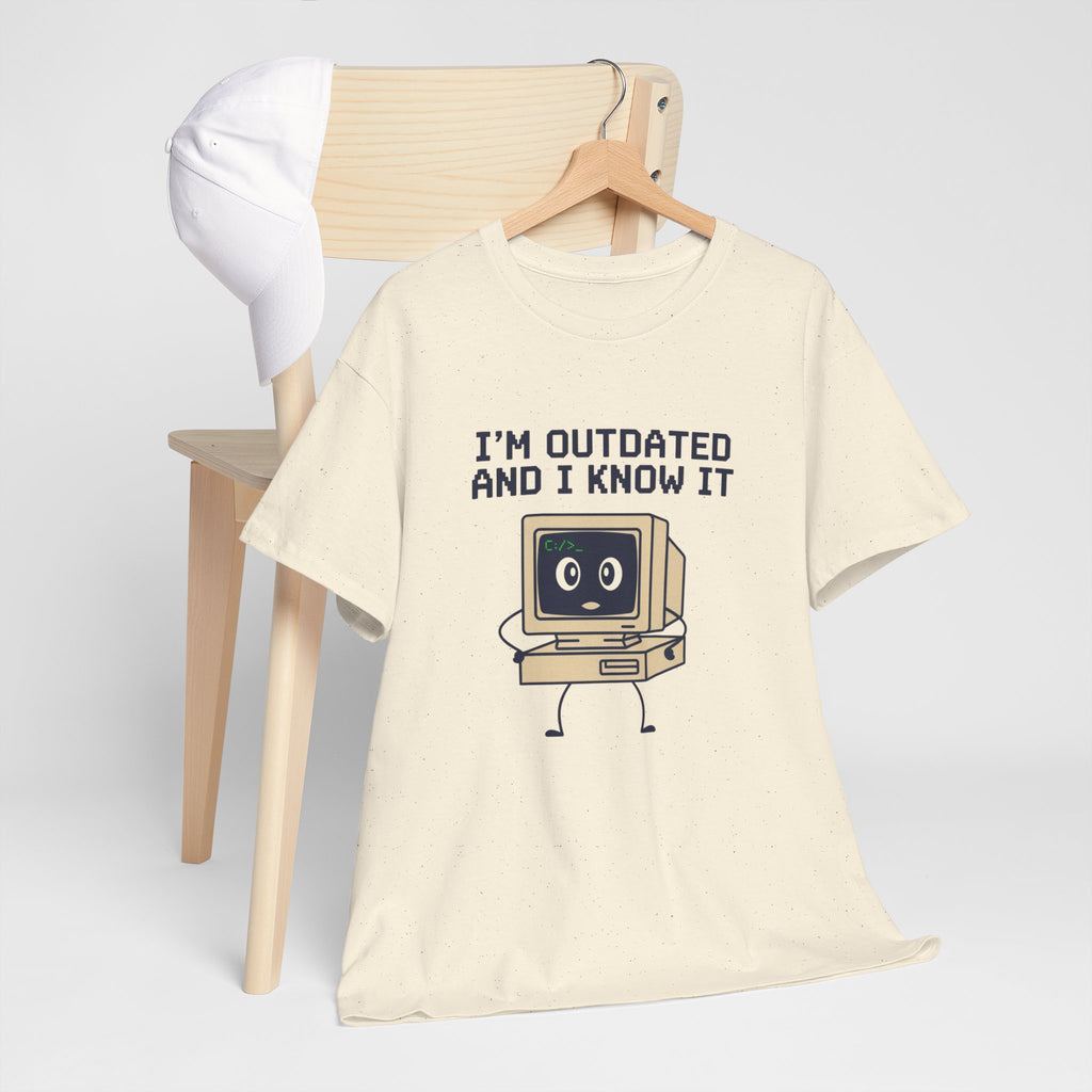 I'm Outdated and I Know It Tee — Retro Computer Graphic Shirt