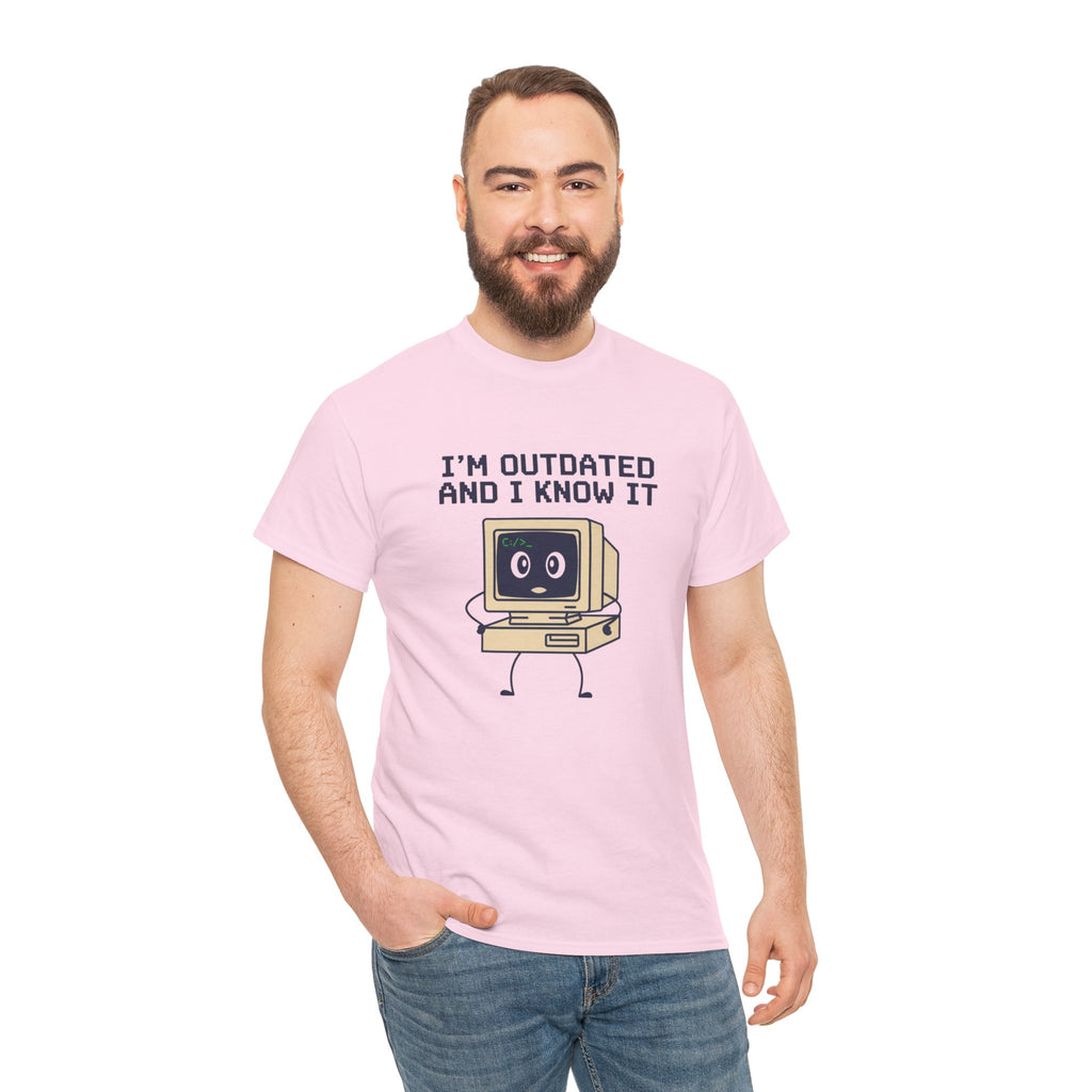 I'm Outdated and I Know It Tee — Retro Computer Graphic Shirt