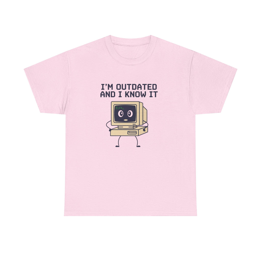 I'm Outdated and I Know It Tee — Retro Computer Graphic Shirt