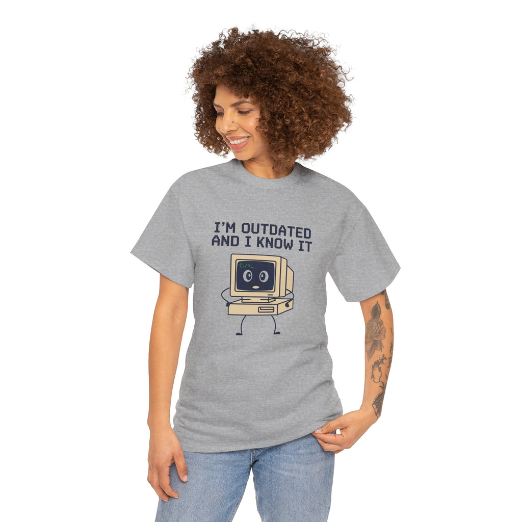 I'm Outdated and I Know It Tee — Retro Computer Graphic Shirt