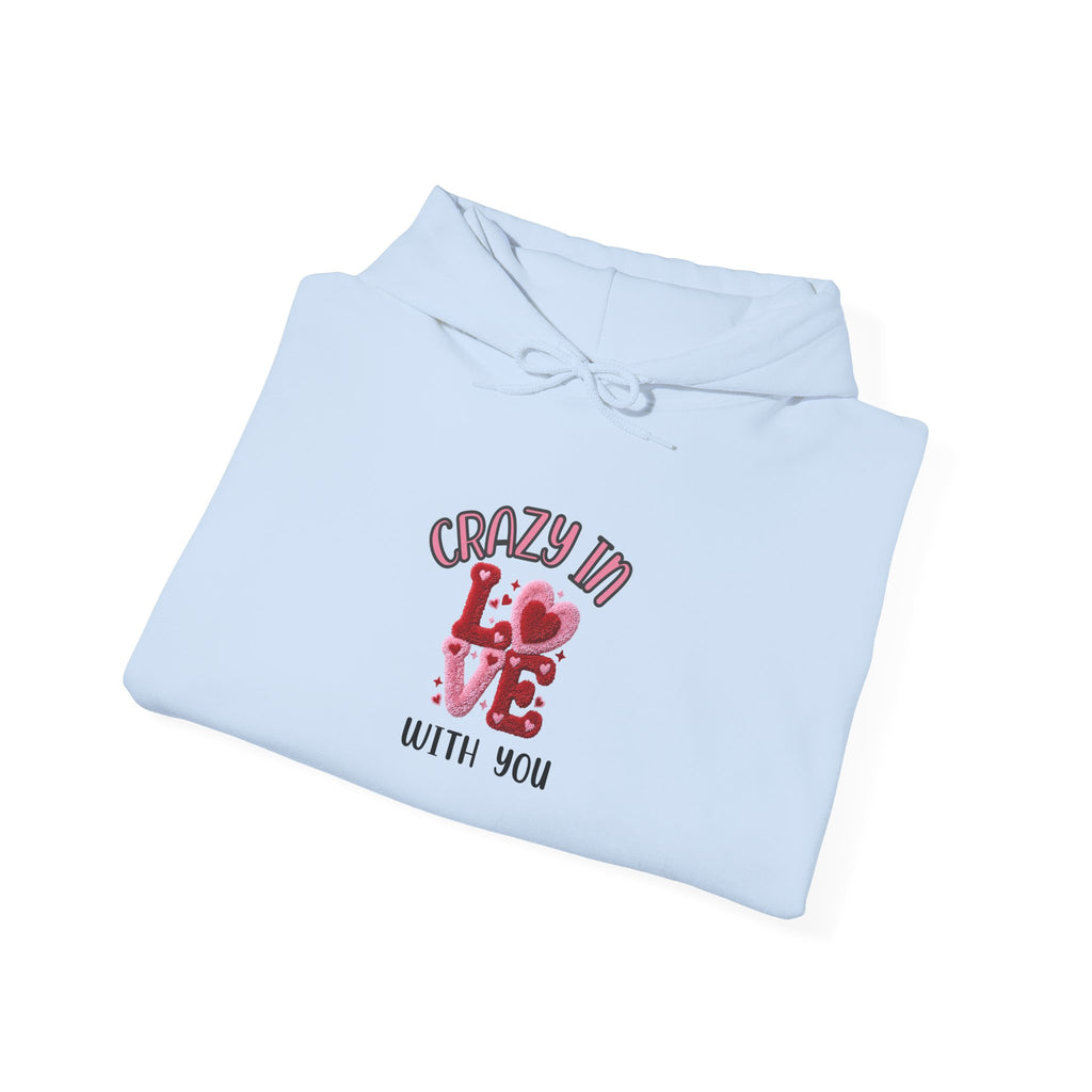 Hoodie — "Crazy in Love With You" Valentine's Heart Graphic Pullover