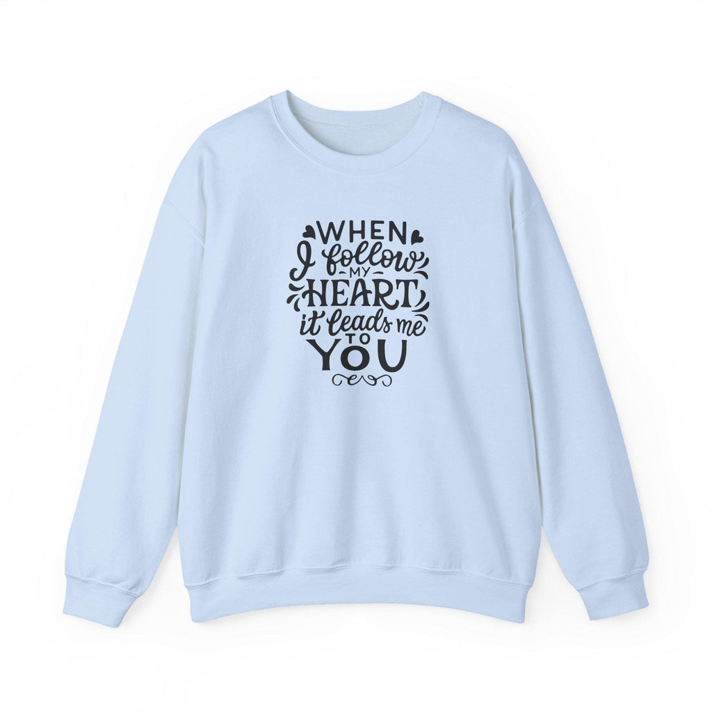 Charming Love Quote Crewneck
