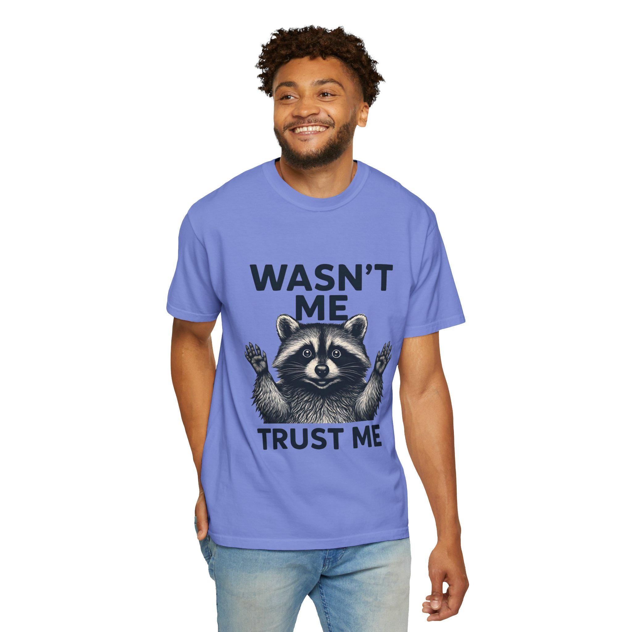 Wasn't Me Raccoon Trust Me T-shirt | Funny Animal Tee, Silly Wildlife Graphic