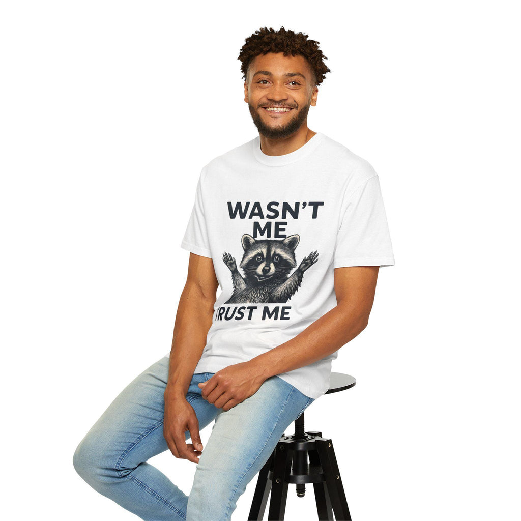 Wasn't Me Raccoon Trust Me T-shirt | Funny Animal Tee, Silly Wildlife Graphic