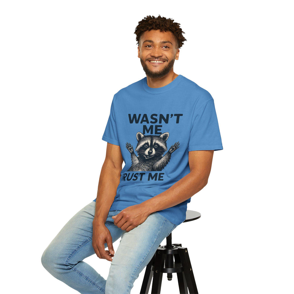 Wasn't Me Raccoon Trust Me T-shirt | Funny Animal Tee, Silly Wildlife Graphic